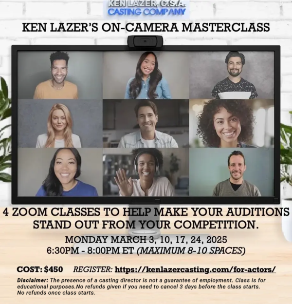 KEN LAZER’S ADVANCED ON CAMERA MASTER WORKSHOP